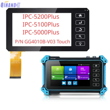 Новый 5 дюймов Для IPC-5200Plus/IPC-5100Plus/IPC-5000Plus P/N GG4014B-V03 Сенсорный экран Для IPC Camer Тестер CCTV Тестер Монитор
