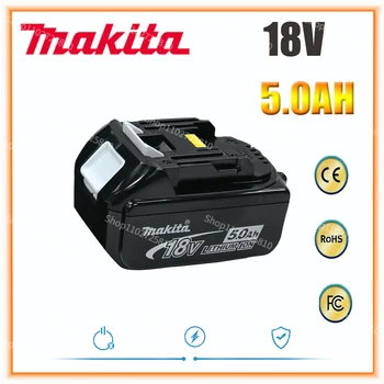 Makita Original 18V 5.0AH 6.0AH Аккумуляторная батарея для электроинструмента LED литий-ионная Замена LXT BL1860B BL1860 BL1850